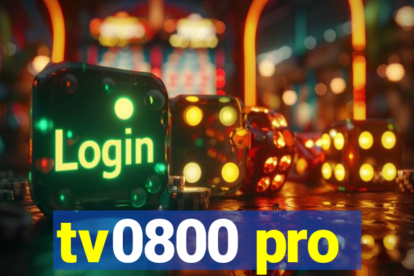 tv0800 pro